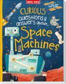 Curious Questions & Answers about Space Machines