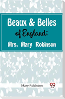 Beaux & Belles of England