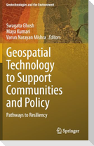 Geospatial Technology to Support Communities and Policy