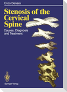 Stenosis of the Cervical Spine