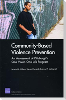 Community-Based Violence Prevention