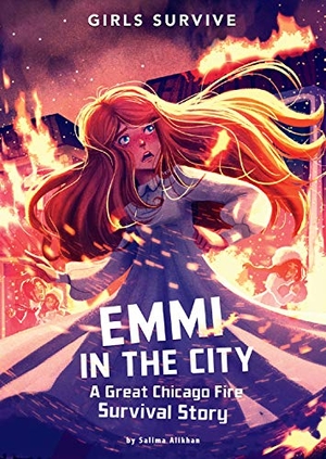 Alikhan, Salima. Emmi in the City - A Great Chicago Fire Survival Story. Capstone, 2019.