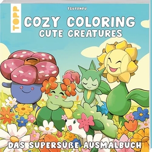 Tsuyonpu. Cozy Coloring Cute Creatures - Das supersüße Ausmalbuch. frechverlag GmbH, 2026.