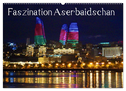Faszination Aserbaidschan (Wandkalender 2024 DIN A2 quer), CALVENDO Monatskalender