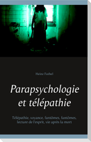 Parapsychologie et télépathie