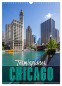 CHICAGO Terminplaner (Wandkalender 2025 DIN A3 hoch), CALVENDO Monatskalender