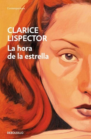 Lispector, Clarice. La Hora de la Estrella / The Hour of the Star. Prh Grupo Editorial, 2026.