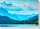 Wanderbarer Weißensee (Tischkalender 2022 DIN A5 quer)
