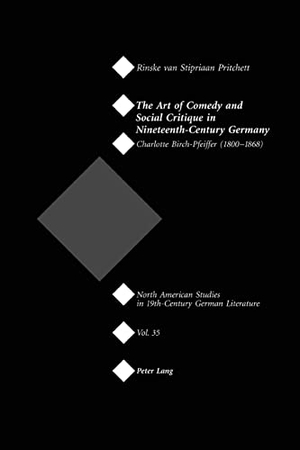 Pritchett, Rinske. The Art of Comedy and Social Critique in Nineteenth-Century Germany - Charlotte Birch-Pfeiffer (1800-1868). Peter Lang, 2005.