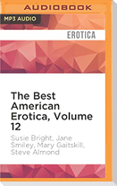 The Best American Erotica, Volume 12: Surviving Darwin