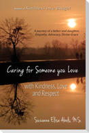 Caring For Someone You Love