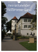 Heimatkalender Heilbronner Land (Wandkalender 2024 DIN A4 hoch), CALVENDO Monatskalender