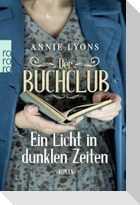 Der Buchclub - Ein Licht in dunklen Zeiten