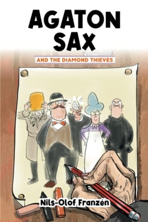 Franzen, Nils-Olof. Agaton Sax and the Diamond Thieves. Andrews UK Limited, 2022.