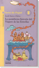 La Asombrosa Historia del Viajero de Las Estrellas