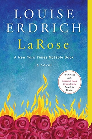Erdrich, Louise. Larose. HarperCollins, 2017.
