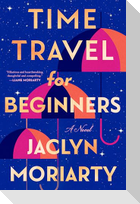 Time Travel for Beginners