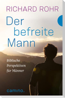Der befreite Mann