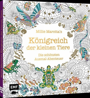 Marotta, Millie. Millie Marotta's Königreich der kleinen Tiere - Die schönsten Ausmal-Abenteuer - Ausmalbuch für Erwachsene mit Goldfolie | Zauberhafte Motive ausmalen. Edition Michael Fischer, 2026.