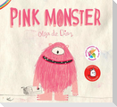 Pink monster