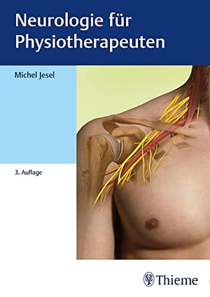Jesel, Michel. Neurologie für Physiotherapeuten - physiolehrbuch Krankheitslehre. Georg Thieme Verlag, 2021.
