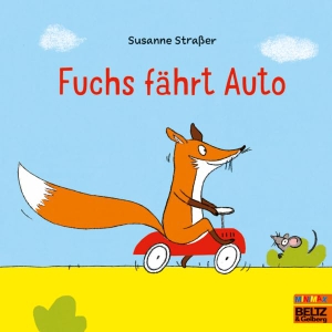 Straßer, Susanne. Fuchs fährt Auto - Vierfarbiges Bilderbuch. Beltz Verlagsgruppe, 2026.