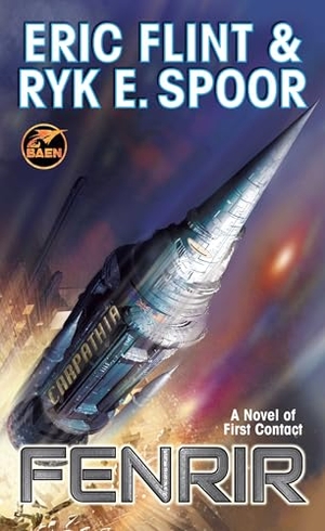 Flint, Eric / Ryk E Spoor. Fenrir. Baen, 2026.