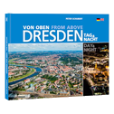 Dresden von oben - Tag und Nacht