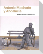 Antonio Machado y Andalucía