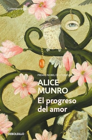 Munro, Alice. El progreso del amor. , 2021.