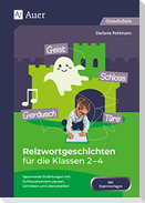 Reizwortgeschichten für die Klassen 2-4