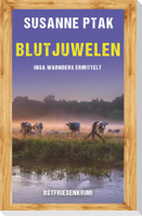 Blutjuwelen. Ostfriesenkrimi