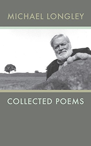 Longley, Michael. Collected Poems Michael Longley. Wake Forest University Press, 2007.