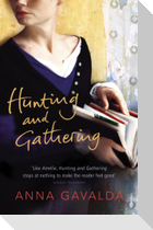 Hunting and Gathering