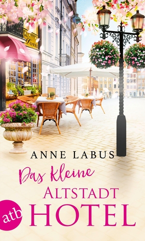Labus, Anne. Das kleine Altstadthotel - Roman. Aufbau Taschenbuch Verlag, 2026.