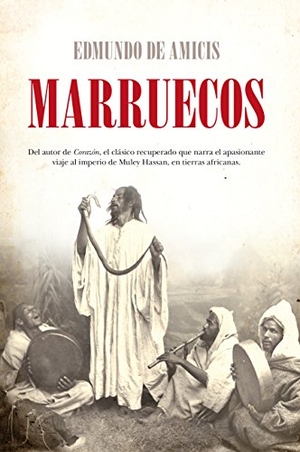 de Amicis, Edmondo. Marruecos. Arcopress Ediciones, 2014.