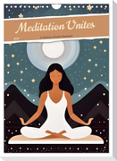 Meditation Unites (Wall Calendar 2025 DIN A4 portrait), CALVENDO 12 Month Wall Calendar