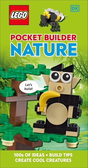 Kosara, Tori. LEGO Pocket Builder Nature - Create Cool Creatures. Dorling Kindersley Ltd, 2023.