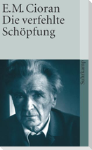 Die verfehlte Schöpfung