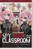 Spy Classroom, Vol. 2 (light novel)