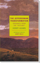The Jeffersonian Transformation