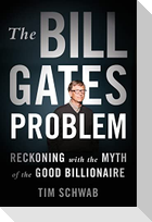 The Bill Gates Problem