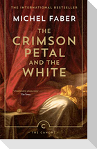 The Crimson Petal And The White