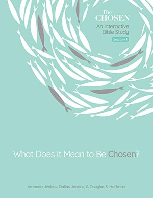 Jenkins, Amanda / Jenkins, Dallas et al. What Does It Mean to Be Chosen?, Volume 1 - An Interactive Bible Study. David C Cook Publishing Company, 2021.