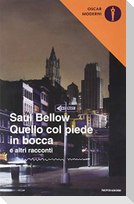 Quello col piede in bocca e altri racconti