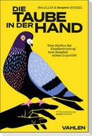 Die Taube in der Hand