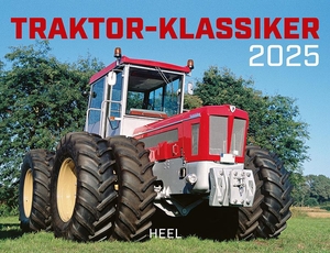 Traktor Klassiker Kalender 2025 - Eintragkalender. Heel Verlag GmbH, 2024.