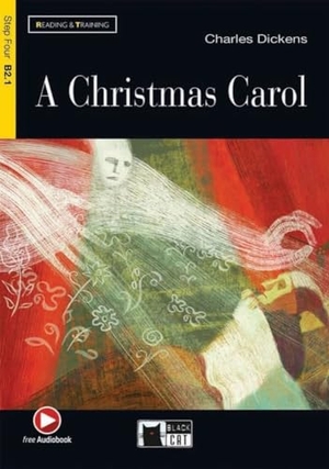 Dickens, Charles. A Christmas Carol. Buch + Audio - Englische Lektüre für das 5. und 6. Lernjahr. Klett Sprachen GmbH, 2016.