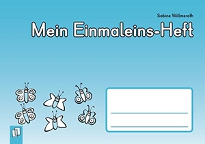 Willmeroth, Sabine. Mein Einmaleins-Heft. Verlag an der Ruhr GmbH, 2015.
