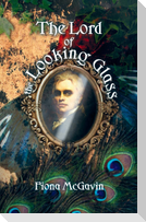 The Lord of the Looking Glass and Other Stories